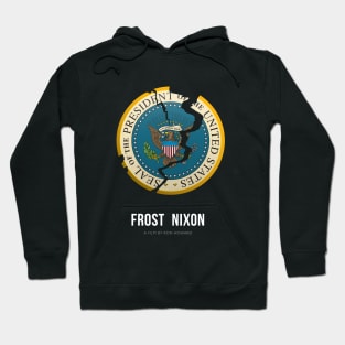 Frost/Nixon - Alternative Movie Poster Hoodie